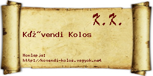 Kövendi Kolos névjegykártya
